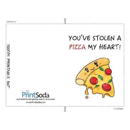 You've Stolen A Pizza My Heart Cute Anniversary Card Example