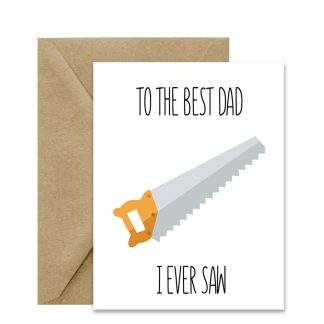 Father's Day Card (To The Best Dad I Ever Saw) Printable Card