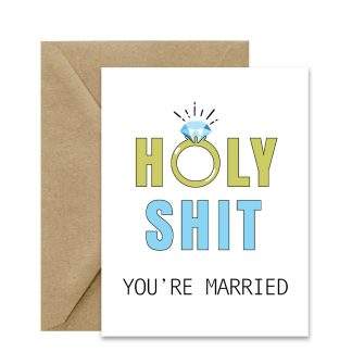 Wedding Card (Holy Shit You're Married) Printable Card