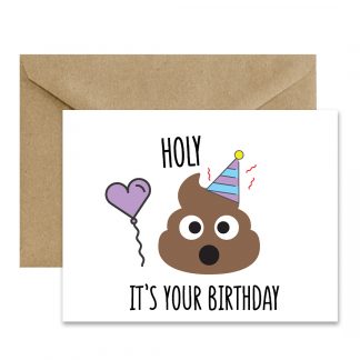 Funny Birthday Card (Holy Shit It's Your Birthday) Printable Card