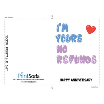Funny Anniversary Card (I'M Yours No Refunds) Printable Card Example