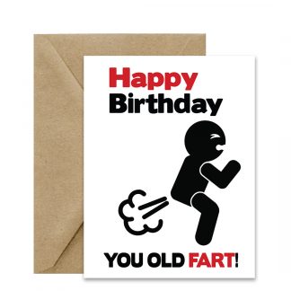 Funny Birthday Card (Happy Birthday You Old Fart) Printable Card