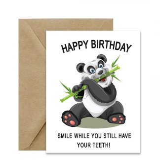 Birthday Card (Smile While You Still Have Your Teeth!) Printable Card