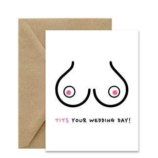 Edgy Wedding Card (Tits Your Wedding Day) Printable Card